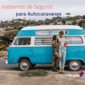 Seguros para Autocaravanas