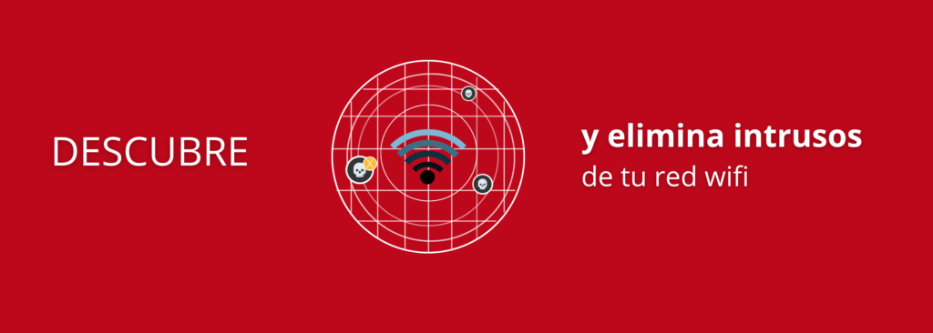 Elimina intrusos de tu wifi